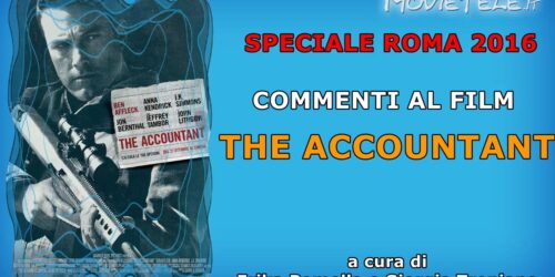 Roma 2016: The Accountant, commento al film