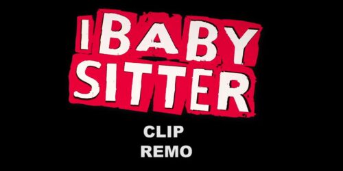 I Babysitter – Clip Remo