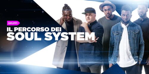 X Factor 2016 – Percorso dei Soul System a XF10