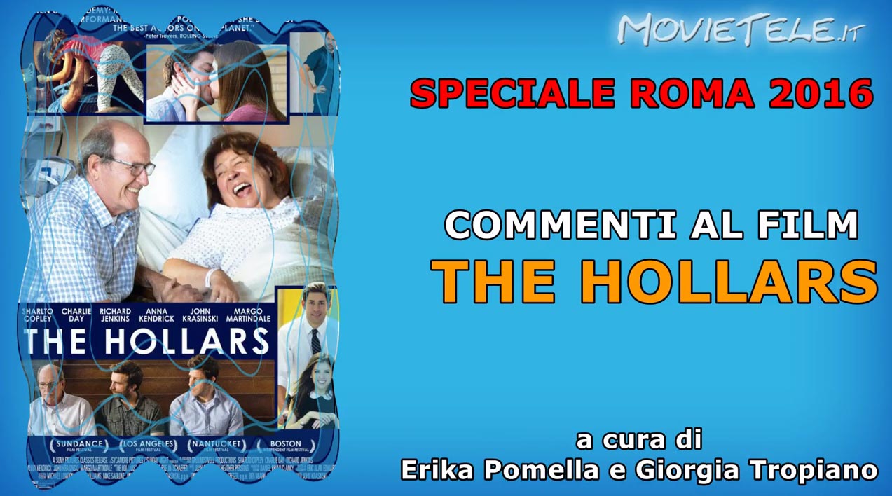 Roma 2016: The Hollars, commento al film