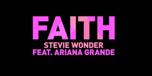 Faith di Stevie Wonder feat. Ariana Grande (Dalla colonna sonora originale di Sing)