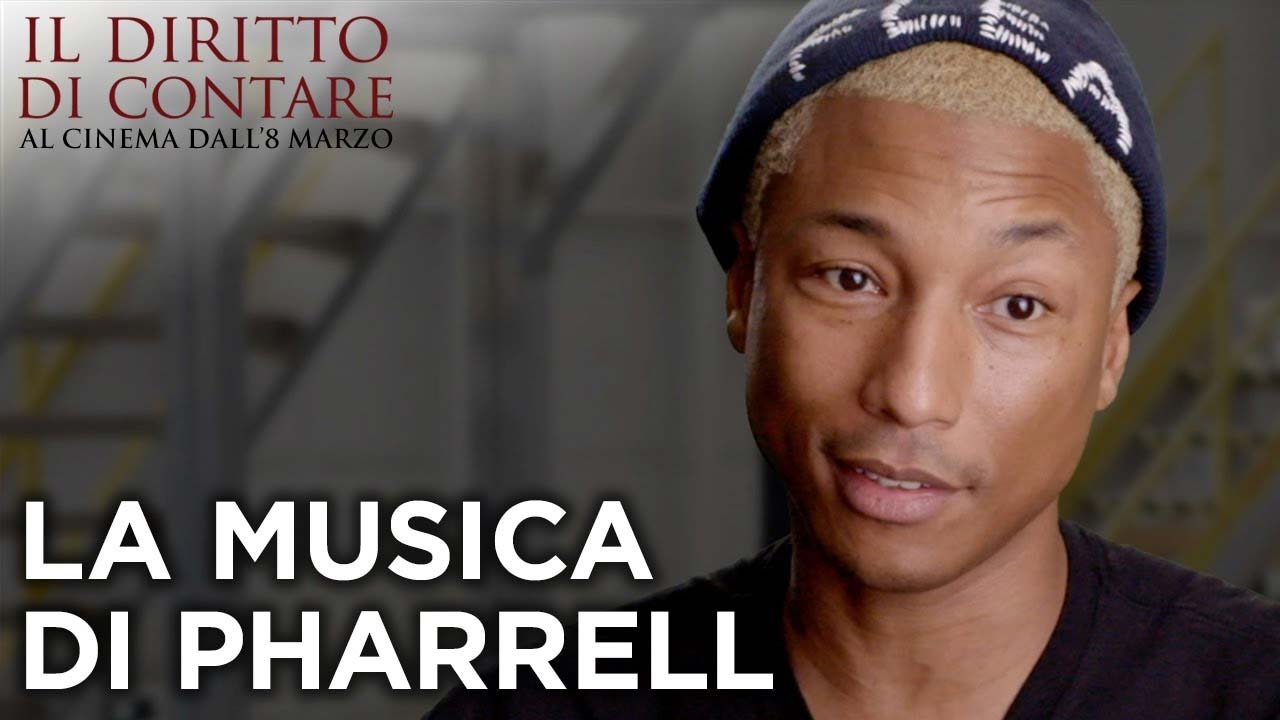 Il Diritto di Contare - La musica di Pharell Williams