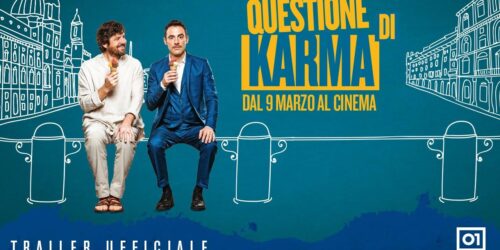 Trailer Questione di Karma