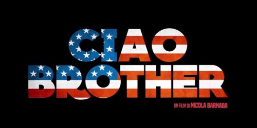 Ciao Brother – Trailer