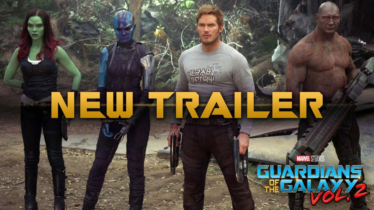 Trailer Guardians of the Galaxy Vol. 2