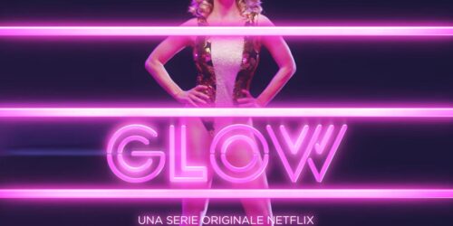 GLOW – Teaser Trailer