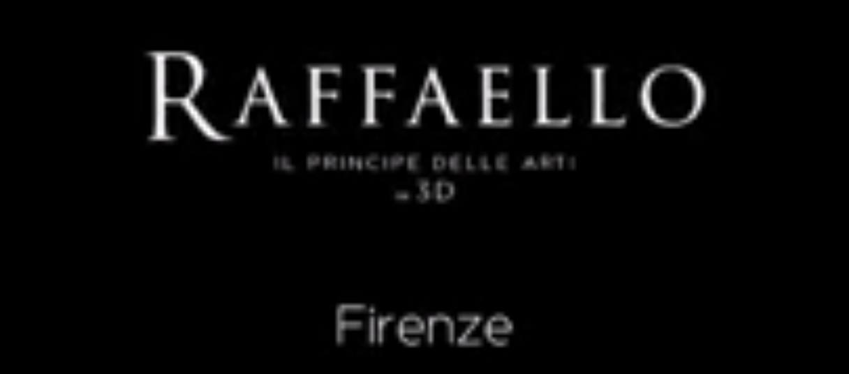 Raffaello 3D - Clip Firenze