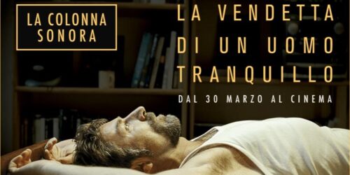 La colonna sonora di La Vendetta di un Uomo Tranquillo – Featurette