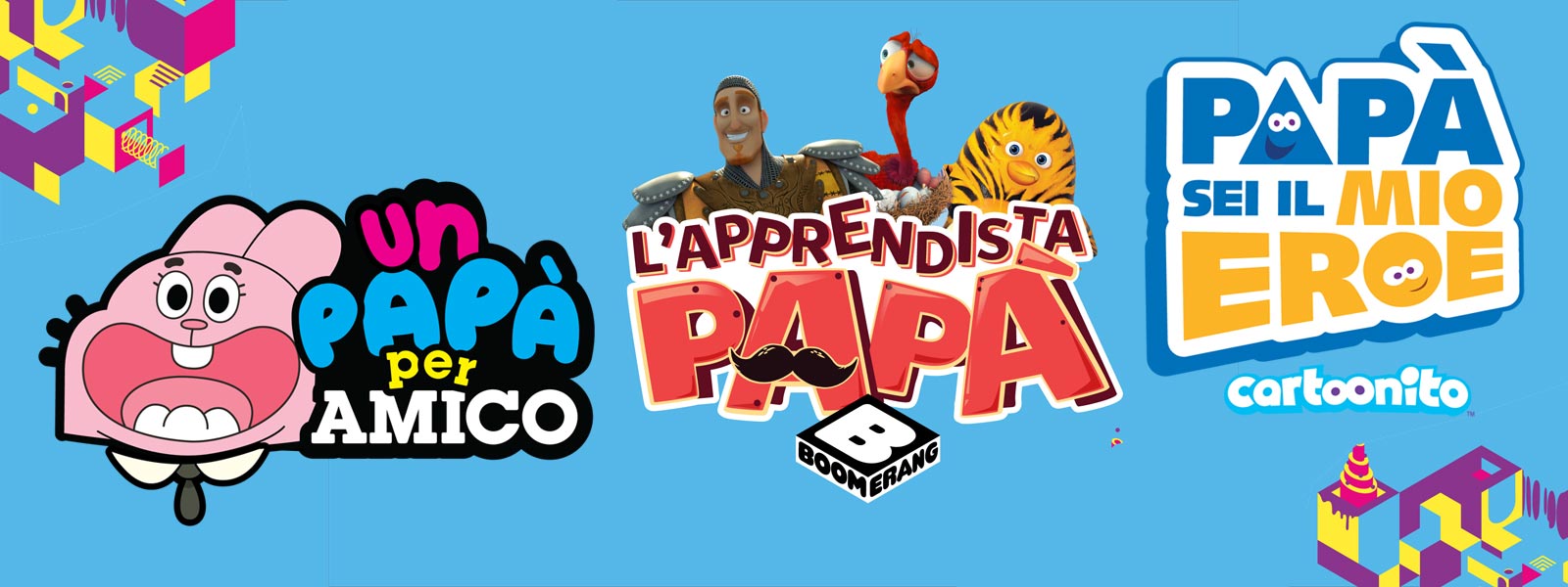 Festa del Papà 2017 su Cartoon Network, Boomerang, Boing e Cartoonito