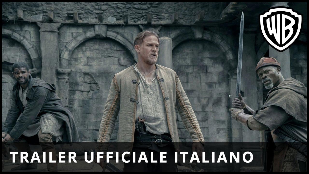 King Arthur Il potere della spada - Trailer Finale Italiano