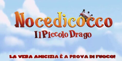 Trailer Nocedicocco – Il piccolo drago