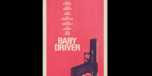 Baby Driver – Motion Poster