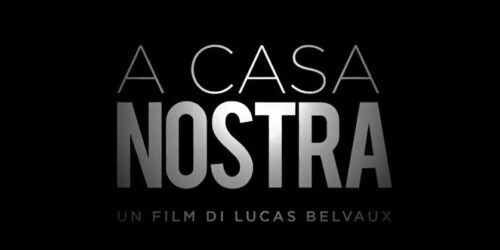 Trailer Chez nous – A Casa Nostra