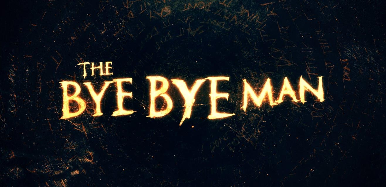 The Bye Bye Man