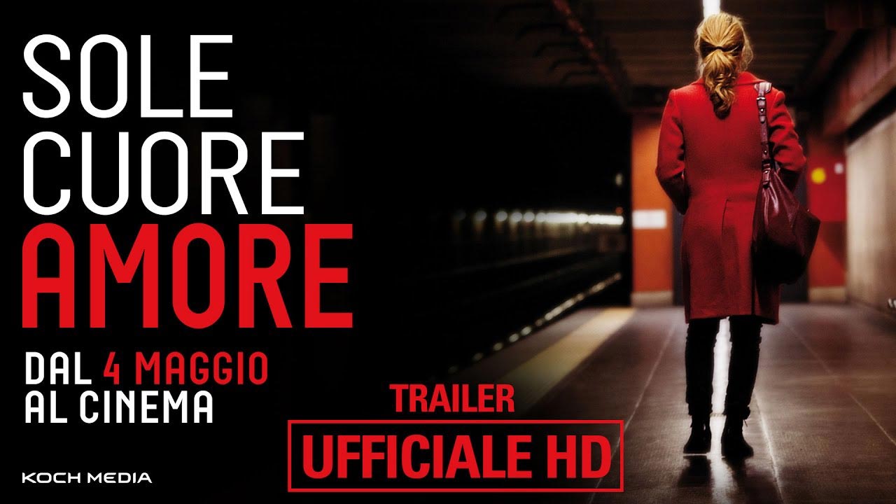 Sole Cuore Amore - Trailer