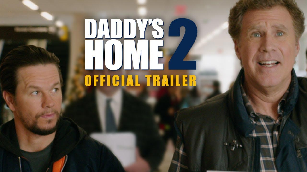 Trailer Daddy's Home 2