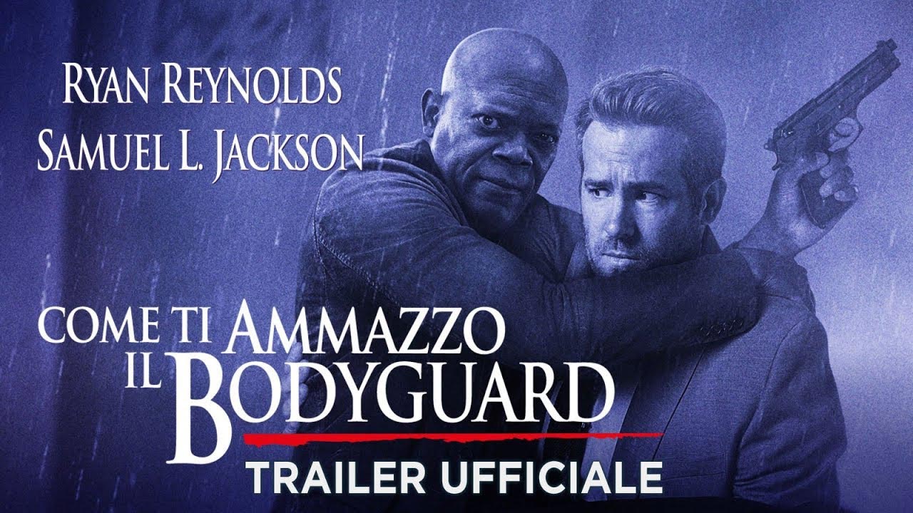 Come ti ammazzo il bodyguard - Trailer italiano