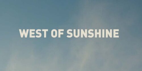 Trailer West of Sunshine di Jason Raftopoulos