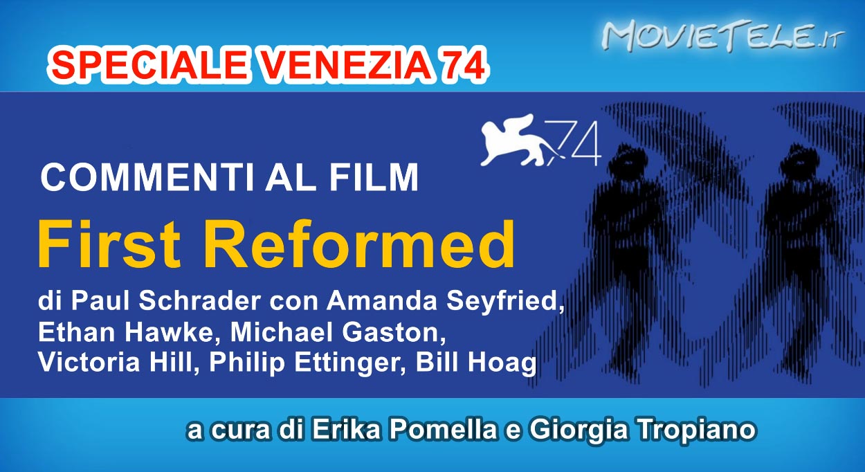 First Reformed - Video Recensione da Venezia 74
