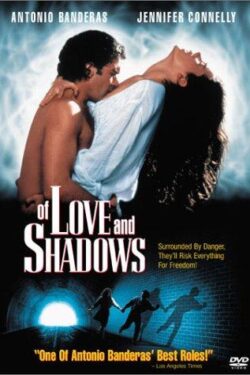 Locandina Of Love and Shadows