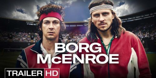 Borg McEnroe – Trailer italiano