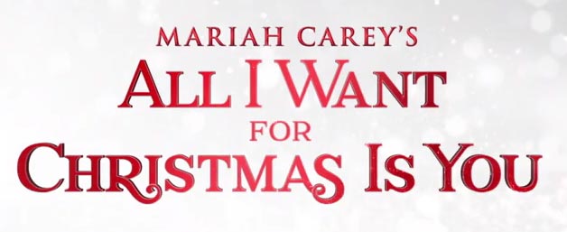 Trailer Mariah Carey's All I Want for Christmas Is You