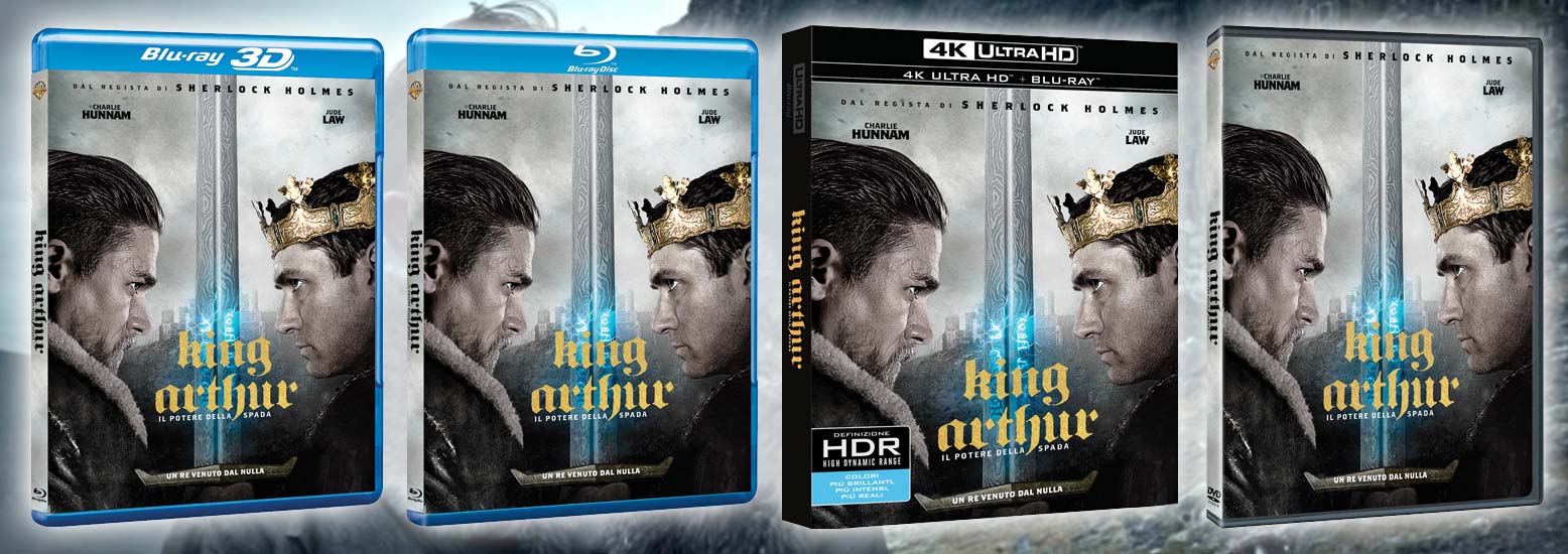 King Arthur - Il potere della spada in DVD, Blu-ray, BD3D, 4k UltraHD