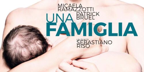 Una Famiglia di Sebastiano Riso al cinema