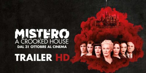 Mistero a Crooked House – Trailer italiano