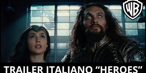 Justice League – Trailer italiano Heroes