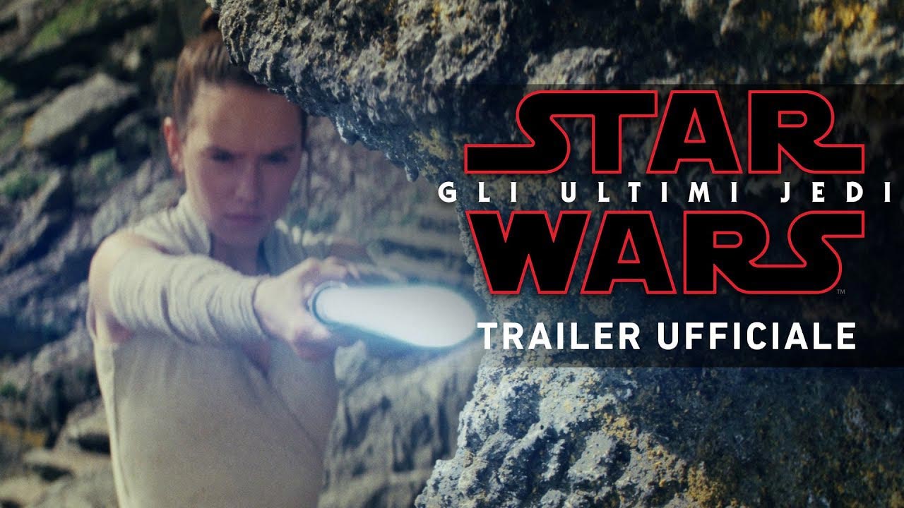 Trailer Star Wars: Gli Ultimi Jedi