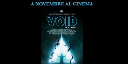 Trailer The Void – Il Vuoto
