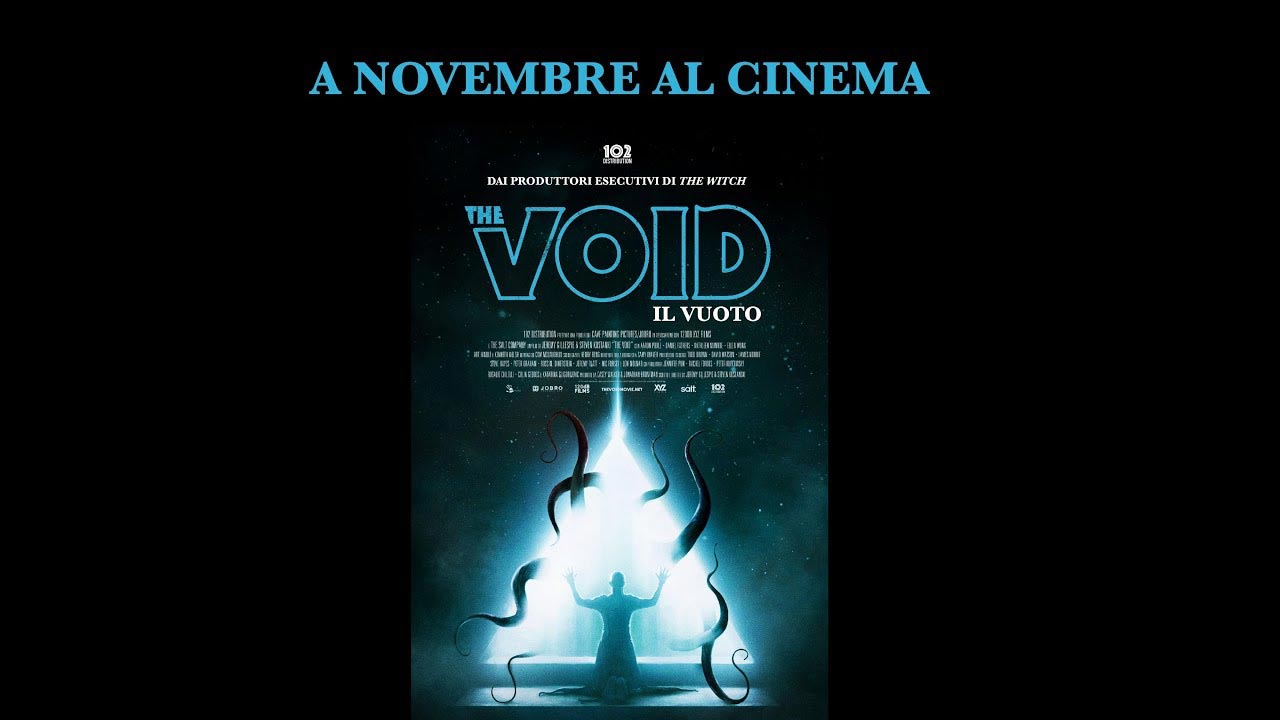 Trailer The Void - Il Vuoto