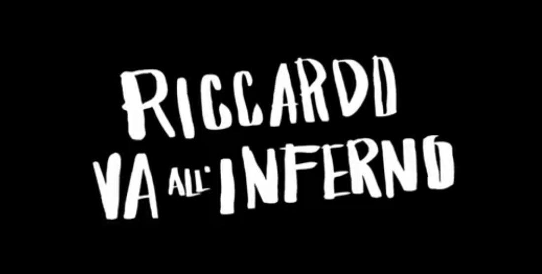 Riccardo Va All'inferno, prime video immagini del film