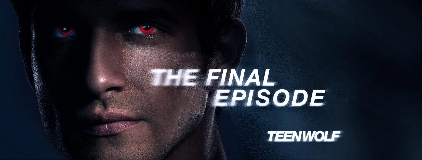 Teen Wolf - Series Finale