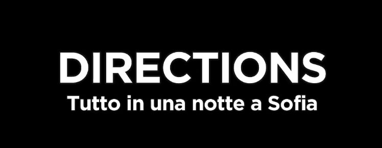 Trailer Directions, tutto in una notte a Sofia