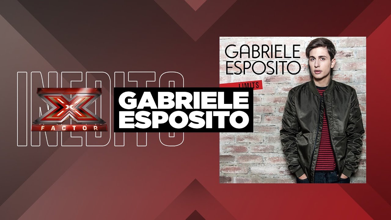 XF11 - l'inedito di Gabriele Esposito 'Limits' dal Live Show 5
