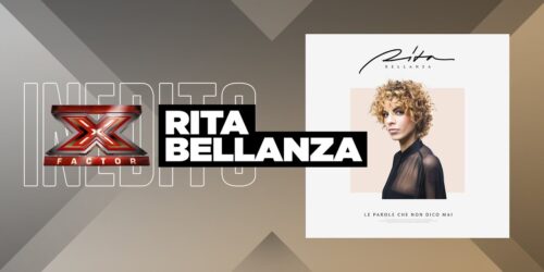 XF11 – l’inedito di Rita Bellanza ‘Le parole che non dico mai’ dal Live Show 5