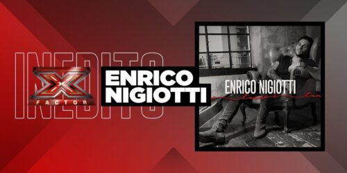 XF11 – l’inedito di Enrico Nigiotti ‘L’ amore è’ dal Live Show 5