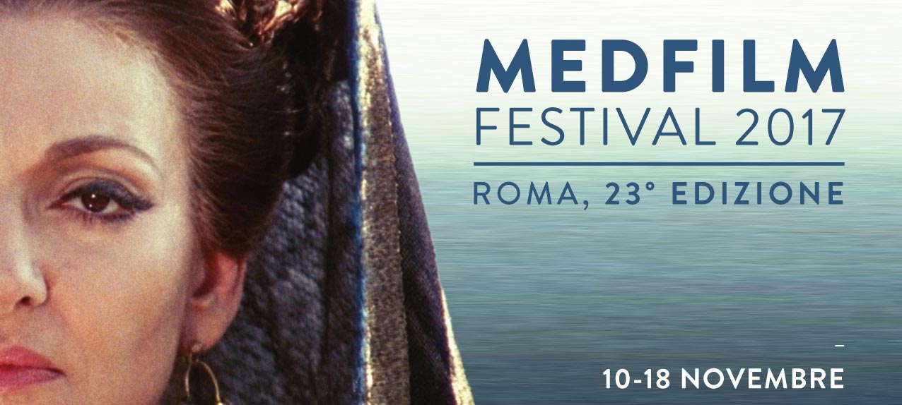 MedFilm Festival 2017, XXIII edizione