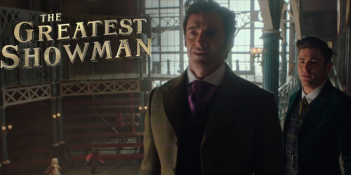 The Greatest Showman, il musical con Hugh Jackman e Zac Efron su Rai2