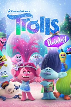 Locandina Trolls Holiday