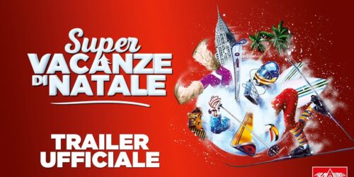 Trailer Super Vacanze di Natale