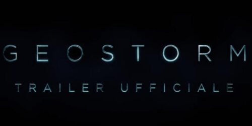 Geostorm – Teaser Trailer italiano