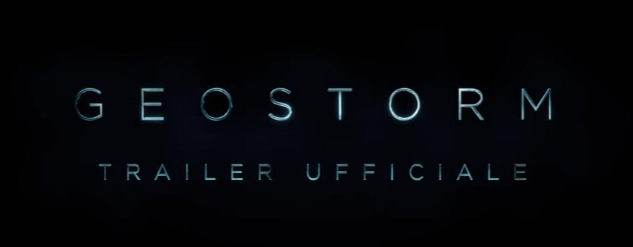 Geostorm - Teaser trailer