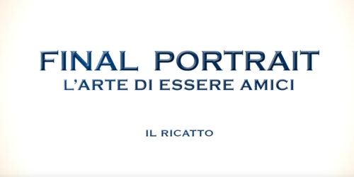 Clip Il Ricatto dal film Final Portrait – L’arte di essere amici