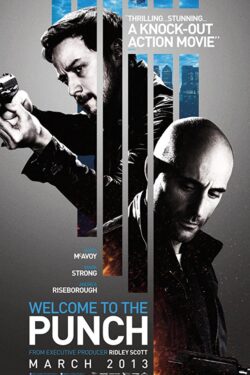 locandina Welcome to the Punch – Nemici di sangue