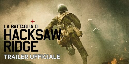 Trailer La Battaglia di Hacksaw Ridge