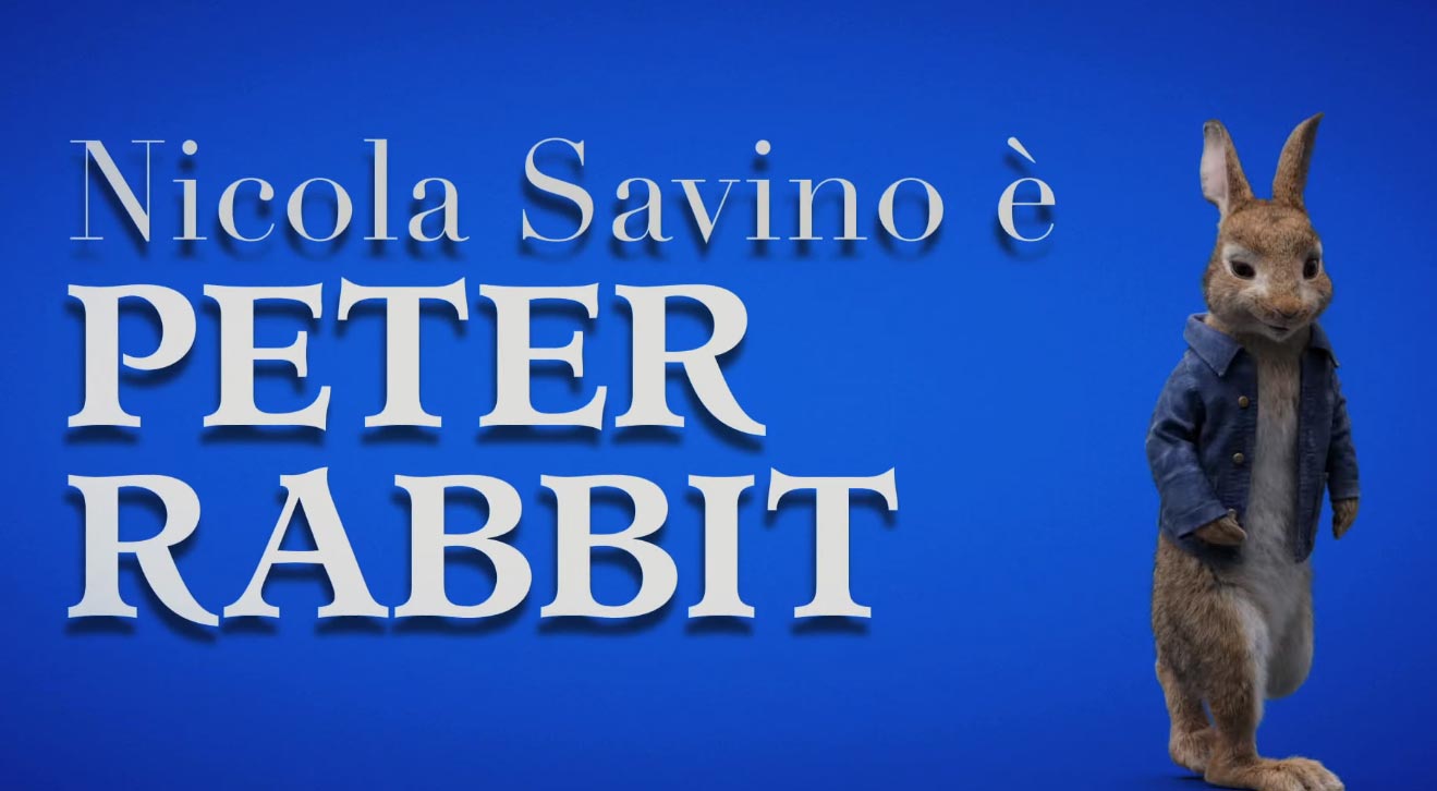 Peter Rabbit - Nicola Savino doppia Peter