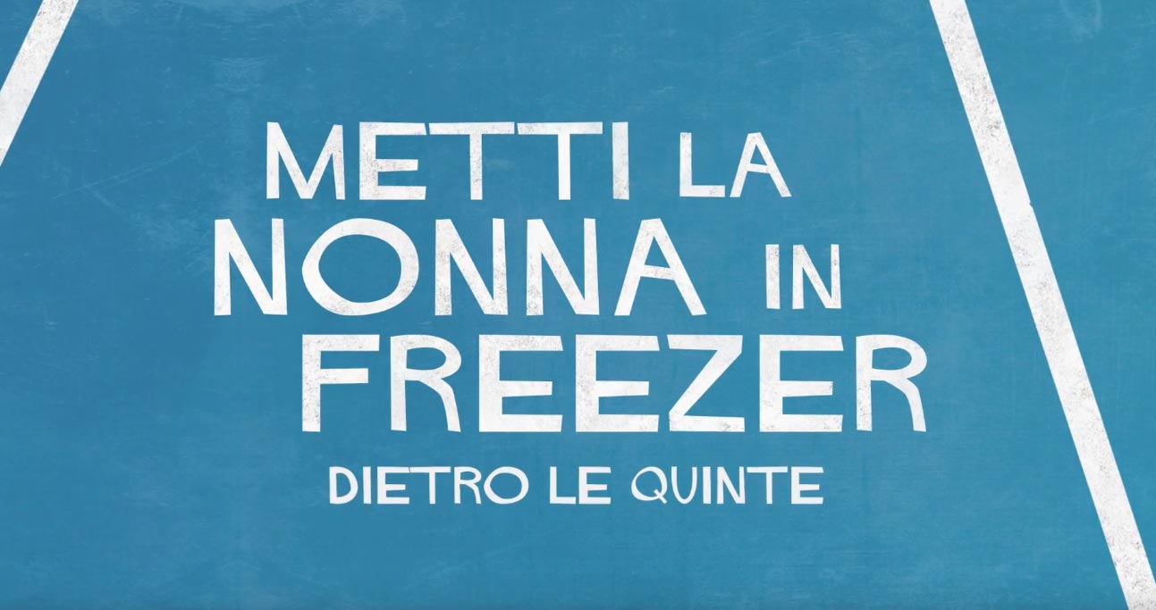 Metti la nonna in freezer - Backstage